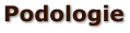 Podologie