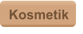 Kosmetik